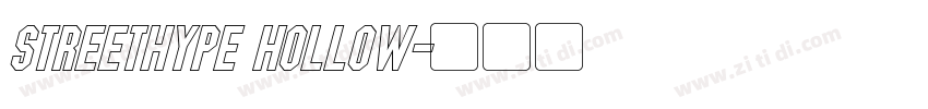 Streethype Hollow字体转换